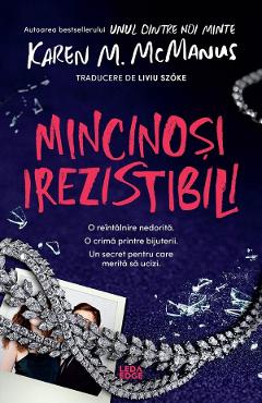 Mincinosi irezistibili - Karen M. McManus