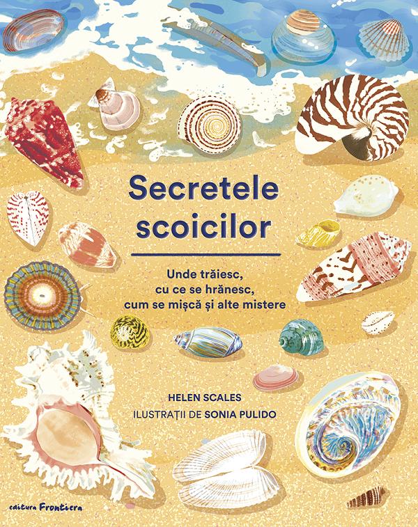 Coperta cărții 'Secretele scoicilor - Helen Scales'