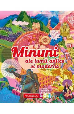 Coperta cărții 'Minuni ale lumii antice și moderne - Mia Cassany, Maria Titos'