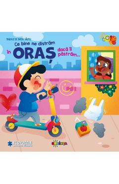 Ce bine ne distram in oras daca il pastram... Carte cu ecopuzzle - Paolo Mancini, Luca de Leone