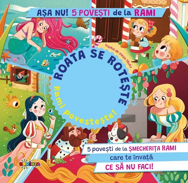Coperta cărții 'Așa nu! 5 povești de la Rami. Roata se rotește. Rami povestește! - Paolo Mancini, Luca De Leone'