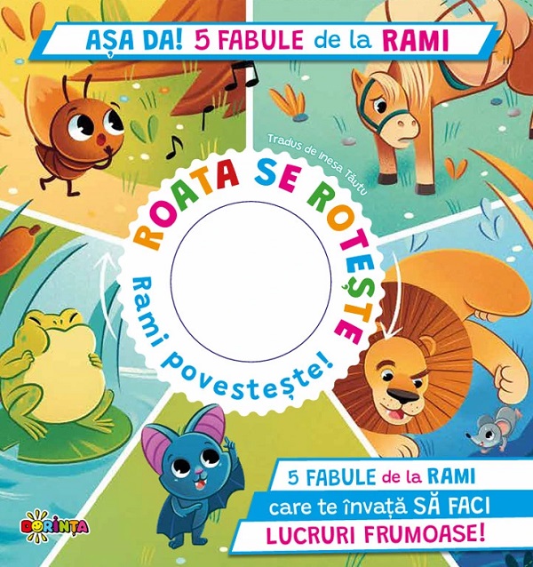 Coperta cărții 'Așa da! 5 fabule de la Rami. Roata se rotește. Rami povestește! - Paolo Mancini, Luca De Leone'