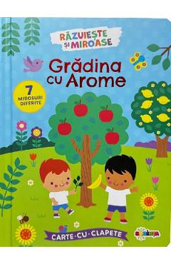 Coperta cărții 'Grădina cu arome. Carte cu clapete. Răzuiește și miroase! - Holly Morris'