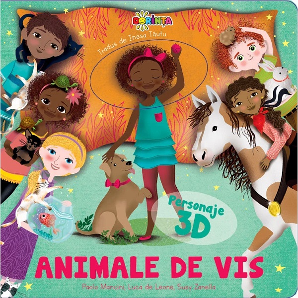 Coperta cărții 'Animale de vis cu personaje 3D - Paolo Mancini, Luca de Leone'