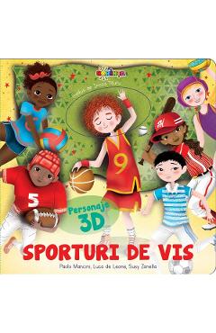 Sporturi de vis cu personaje 3D - Paolo Mancini, Luca De Leone
