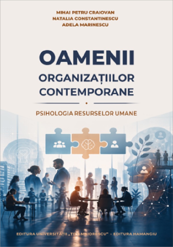 Coperta cărții 'Oamenii organizațiilor contemporane - Mihai Petru Craiovan, Natalia Constantinescu, Adela Marinescu'