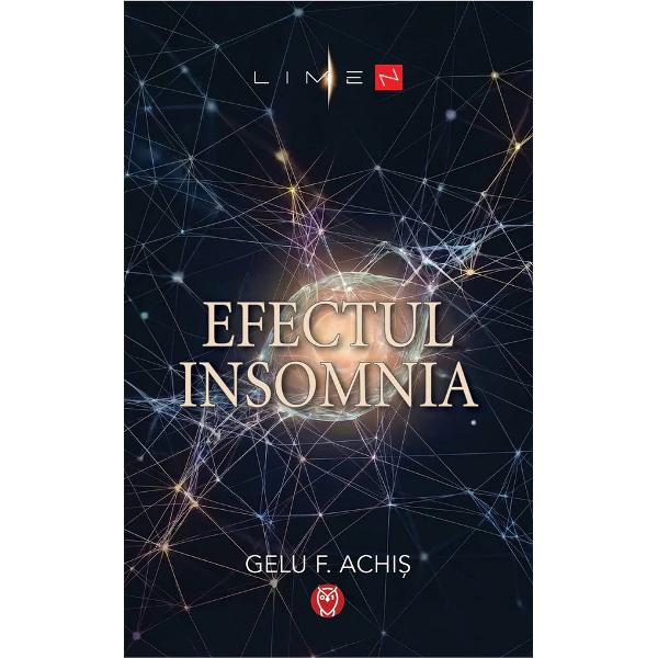 Efectul Insomnia - Gelu F. Achis