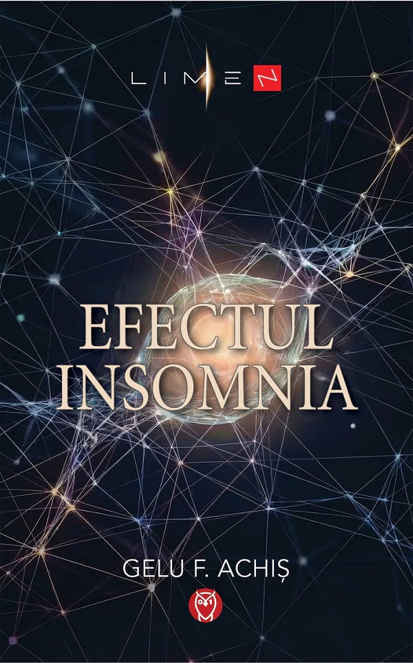 Coperta cărții 'Efectul Insomnia - Gelu F. Achiș'