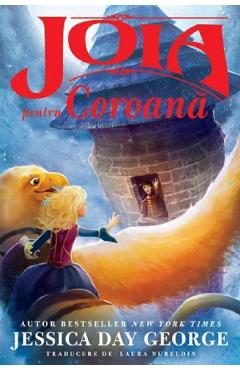 Joia pentru coroana - Jessica Day George