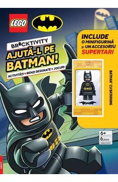 Coperta cărții 'Lego Bricktivity + Minifigurină LEGO: Ajută-l pe Batman!'