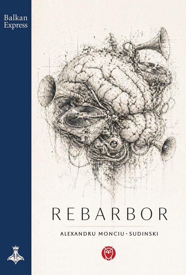 Coperta cărții 'Rebarbor - Alexandru Monciu-Sudinski'