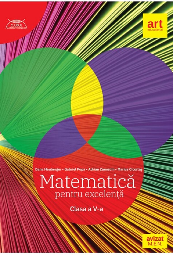 Coperta cărții 'Matematică pentru excelență - Clasa 5 - Dana Heuberger, Gabriel Popa, Adrian Zanoschi, Marius Ciocartaș'