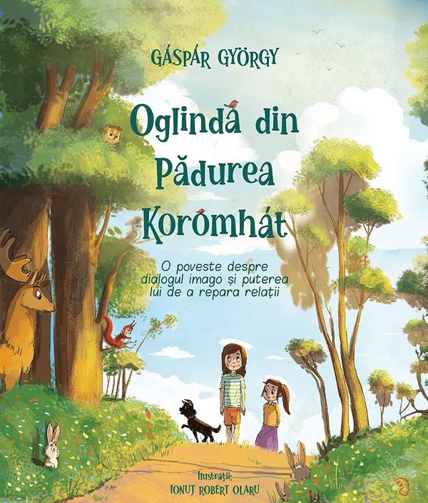 Coperta cărții 'Oglinda din Pădurea Koromhát - Gáspár György'