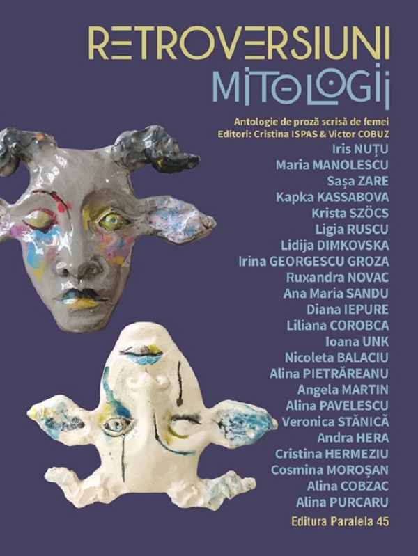Coperta cărții 'Retroversiuni. Mitologii. Antologie de proză scrisă de femei'