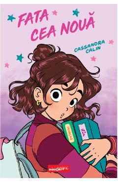 Fata cea noua - Cassandra Calin