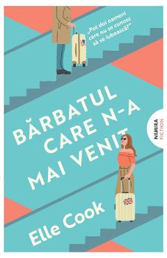 Coperta cărții 'eBook Bărbatul care n-a mai venit - Elle Cook'