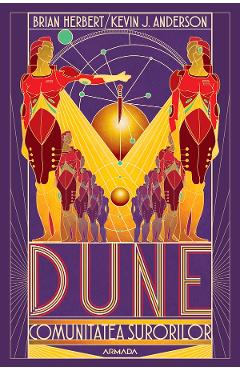 Coperta cărții 'eBook Dune. Comunitatea surorilor. Seria Scolile Dunei Vol.1 - Brian Herbert, Kevin J. Anderson'