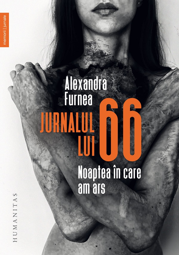 Coperta cărții 'Jurnalul lui 66. Noaptea în care am ars - Alexandra Furnea'