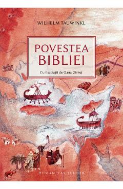 Povestea Bibliei - Wilhelm Tauwinkl