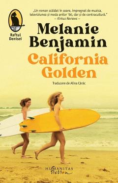California Golden - Melanie Benjamin