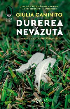 Durerea nevazuta - Giulia Caminito