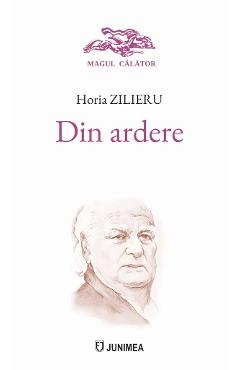 Din ardere - Horia Zilieru