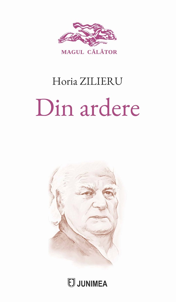 Coperta cărții 'Din ardere - Horia Zilieru'