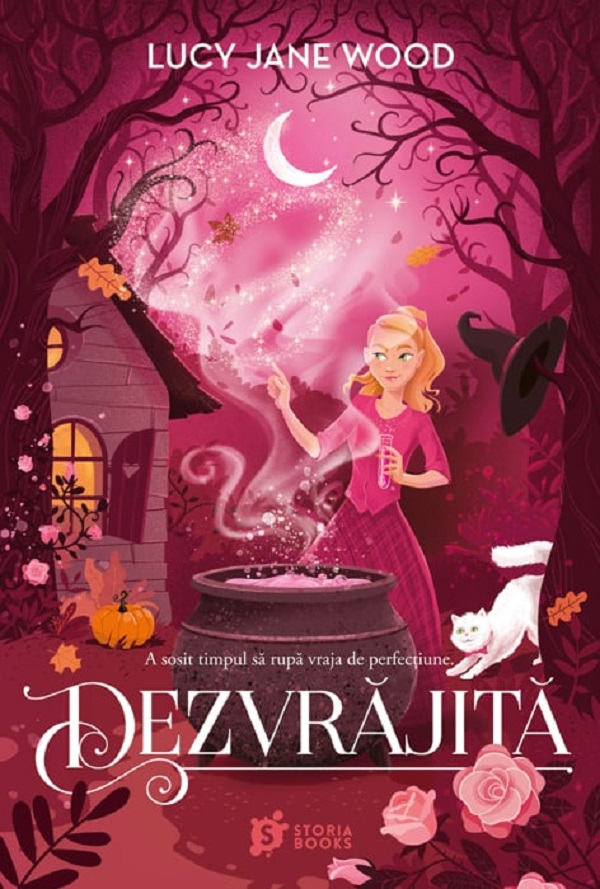 Coperta cărții 'Dezvrăjită - Lucy Jane Wood'