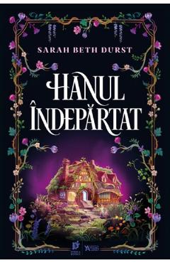 Hanul Indepartat - Sarah Beth Durst