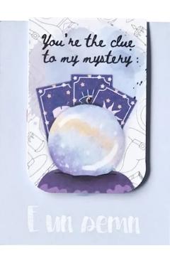 Imaginea produsului 'Semn de carte magnetic: You're the clue to my mistery'
