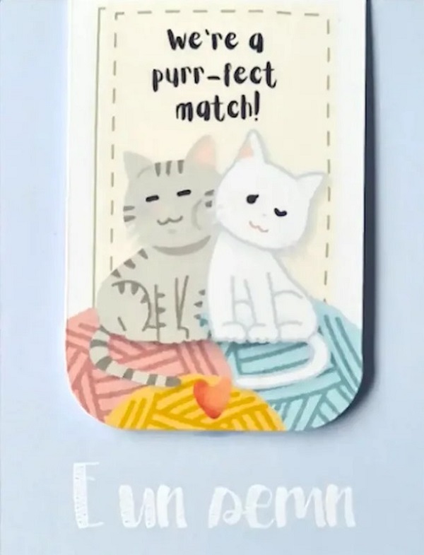 Imaginea produsului 'Semn de carte magnetic: We're a purr-fect match'