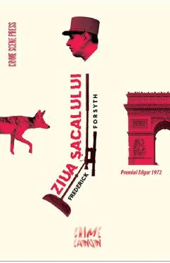 Ziua Sacalului - Frederick Forsyth