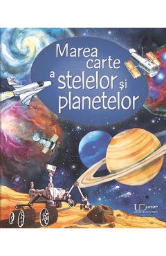 Coperta cărții 'Marea carte a stelelor și planetelor - Emily Bone'