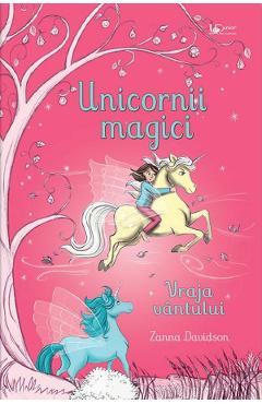 Coperta cărții 'Unicornii magici. Vraja vântului - Zanna Davidson'