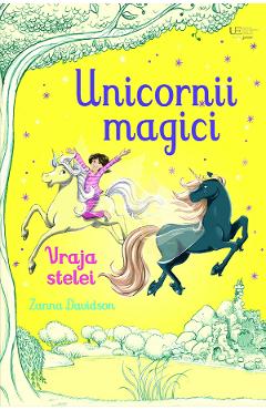 Coperta cărții 'Unicornii magici. Vraja stelei - Zanna Davidson'