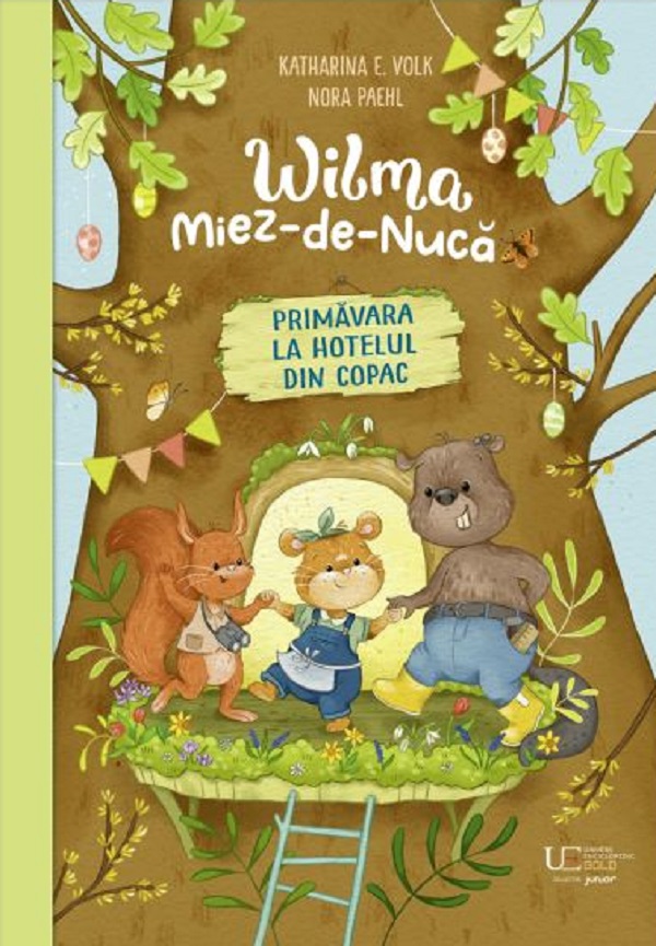 Coperta cărții 'Wilma Miez-de-Nucă. Primăvara la hotelul din copac - Katharina E. Volk, Nora Paehl'