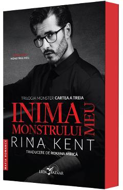 Coperta cărții 'Inima monstrului meu. Trilogia Monster Vol.3 - Rina Kent'