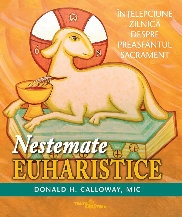Nestemate euharistice - Donald H. Calloway