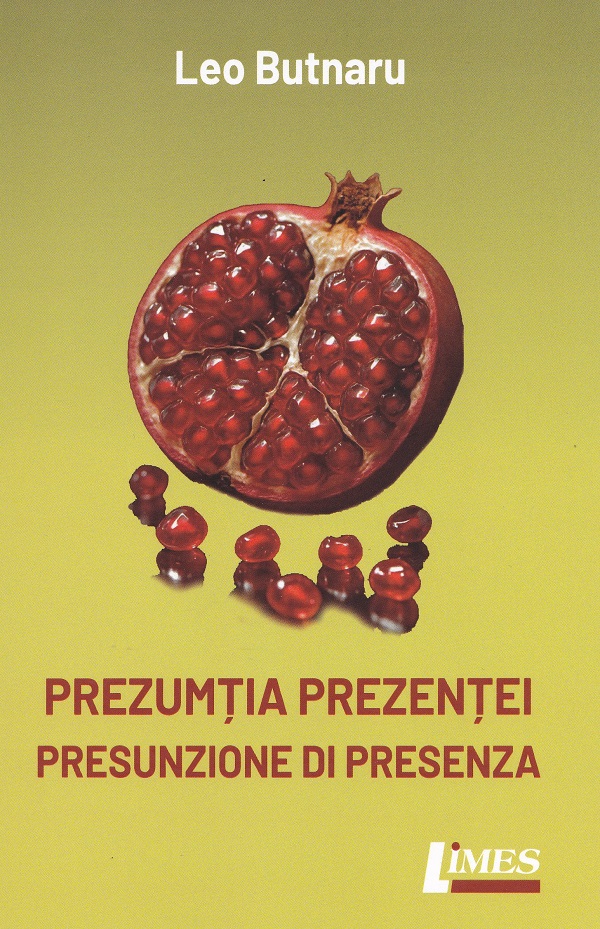 Coperta cărții 'Prezumția prezenței. Presunzione di presenza - Leo Butnaru'