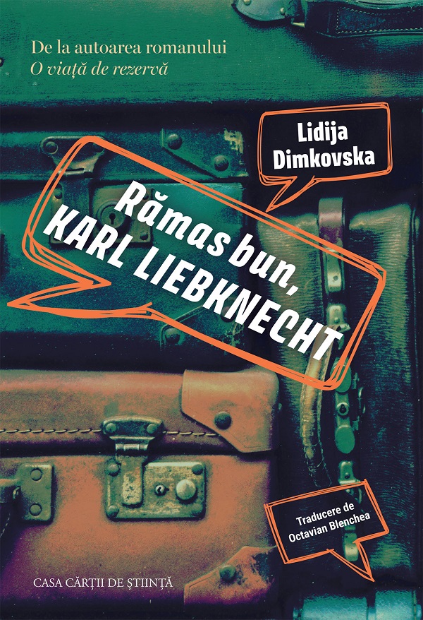 Coperta cărții 'Rămas bun, Karl Liebknecht - Lidija Dimkovska'