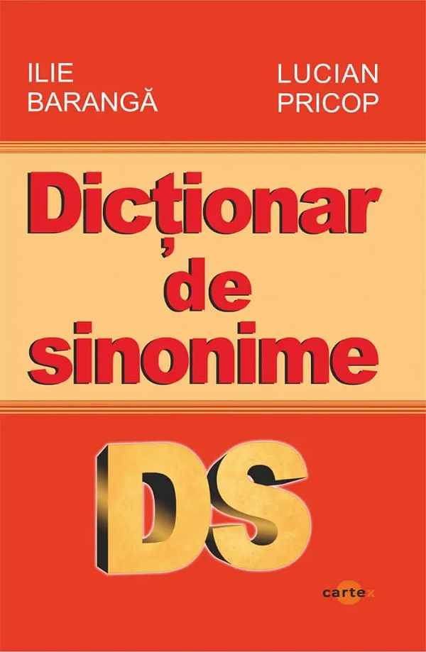 Coperta cărții 'Dicționar de sinonime - Ilie Baranga, Lucian Pricop'