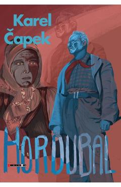 Hordubal - Karel Capek
