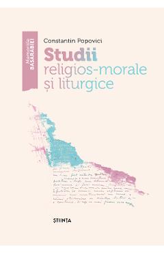 Studii religios-morale si liturgice - Constantin Popovici