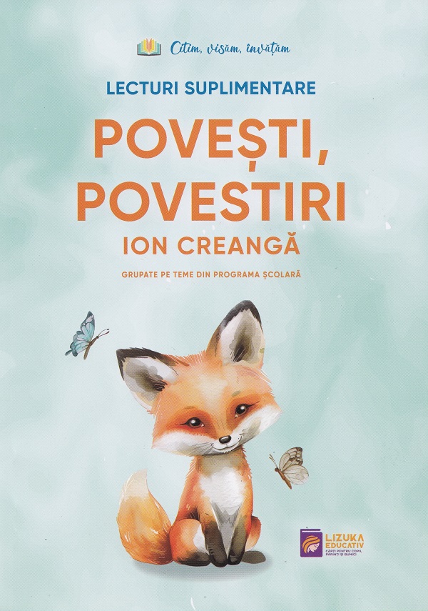 Coperta cărții 'Povești, povestiri. Lecturi suplimentare - Ion Creanga'
