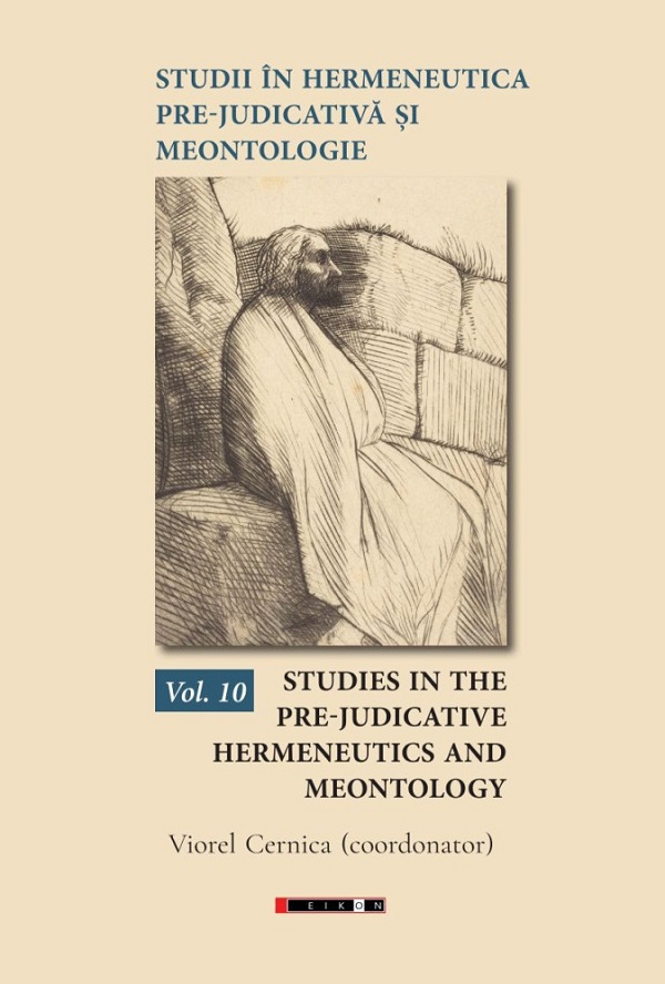 Coperta cărții 'Studii în hermeneutica pre-judicativă și meontologie Vol.10 - Viorel Cernica'