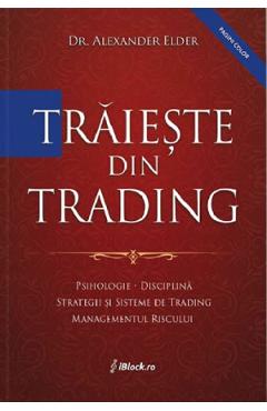 Traieste din Tarding - Alexander Elder