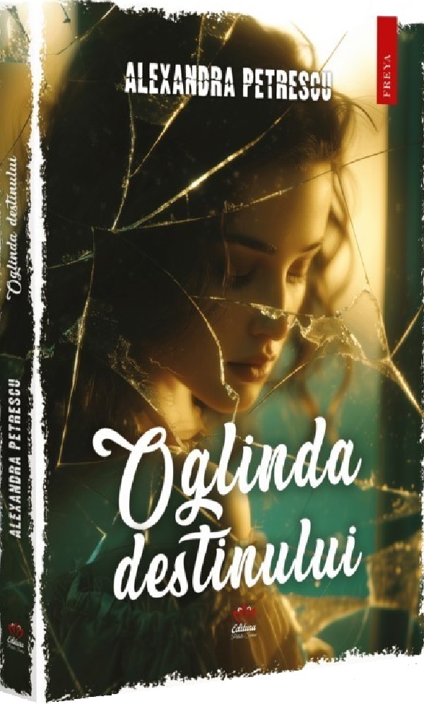 Coperta cărții 'Oglinda destinului - Alexandra Petrescu'