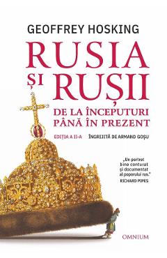 Coperta cărții 'Rusia și rușii. De la începuturi până în prezent - Geoffrey Hosking'