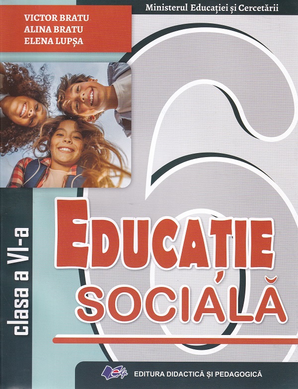 Coperta cărții 'Educație socială - Clasa 6 - Manual - Victor Bratu, Alina Bratu, Elena Lupaș'