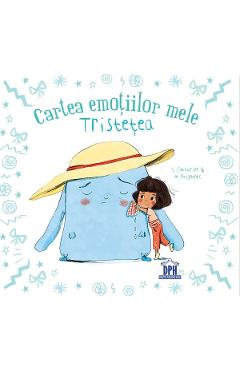 Coperta cărții 'Cartea emoțiilor mele. Tristețea - Stephanie Couturier'